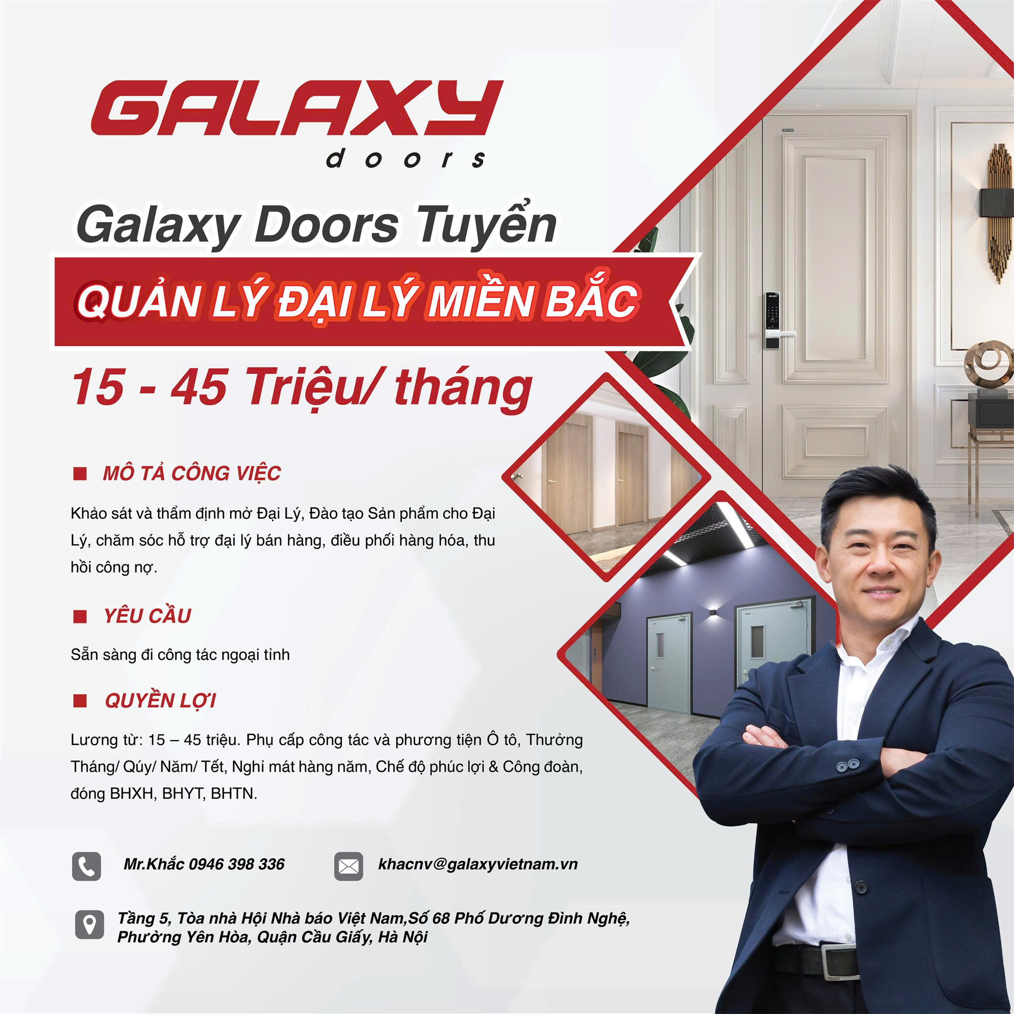 GALAXY DOORS TUYỂN: QUẢN LÝ ĐẠI LÝ MIỀN BẮC: 15-45 TRIỆU/THÁNG